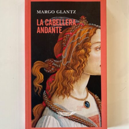 La cabellera andante